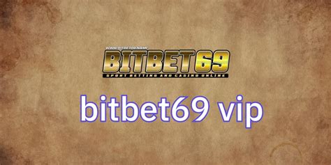 BITBET69 .